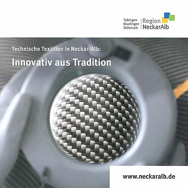 Technische Textilien in Neckar-Alb: Innovativ aus Tradition