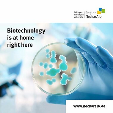 Biotechnology in the Neckar-Alb region: Born here – into the future from here