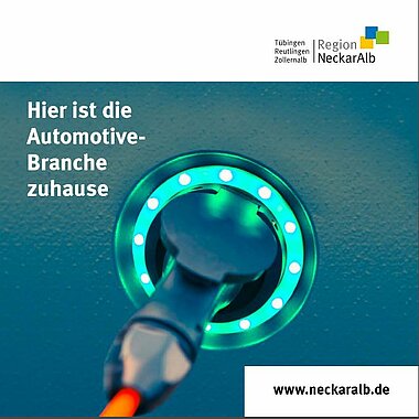Automotive in Neckar-Alb: Ein starker Standort