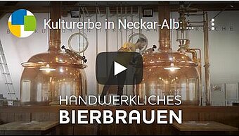 Kulturerbe in Neckar-Alb: Handwerkliches Bierbrauen